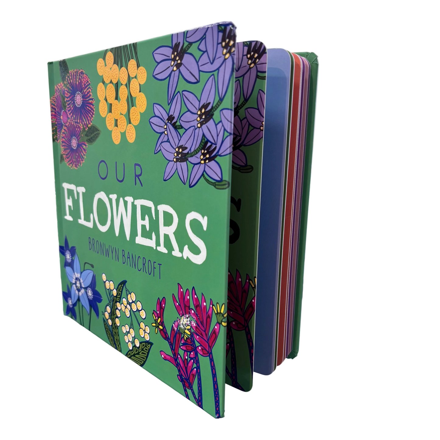Our Flowers by Bronwyn Bancroft