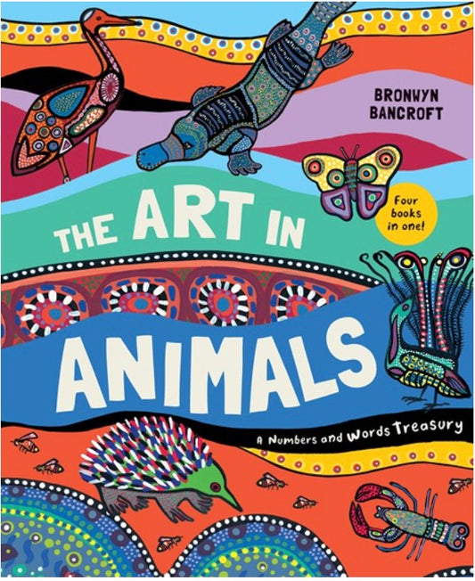 The Art in Animals by Bronwyn Bancroft